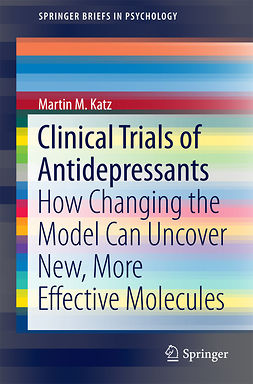 Katz, Martin M. - Clinical Trials of Antidepressants, e-kirja
