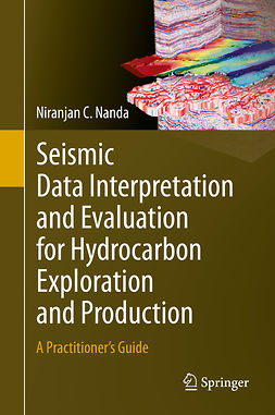 Nanda, Niranjan C. - Seismic Data Interpretation and Evaluation for Hydrocarbon Exploration and Production, ebook
