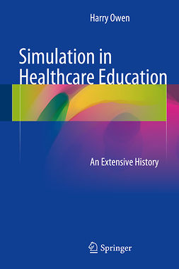 Owen, Harry - Simulation in Healthcare Education, ebook
