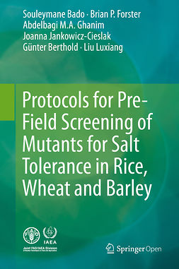 Bado, Souleymane - Protocols for Pre-Field Screening of Mutants for Salt Tolerance in Rice, Wheat and Barley, e-kirja