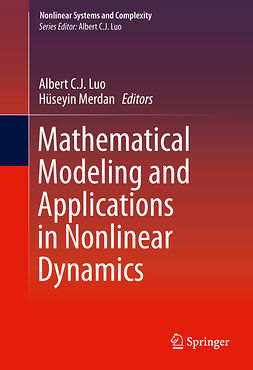 Luo, Albert C.J. - Mathematical Modeling and Applications in Nonlinear Dynamics, e-kirja