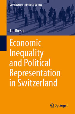 Rosset, Jan - Economic Inequality and Political Representation in Switzerland, ebook