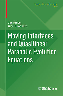 Prüss, Jan - Moving Interfaces and Quasilinear Parabolic Evolution Equations, ebook