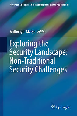 Masys, Anthony J. - Exploring the Security Landscape: Non-Traditional Security Challenges, e-bok