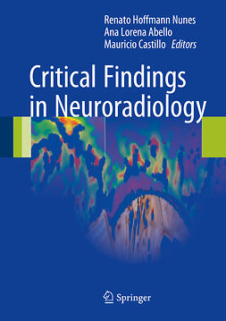 Abello, Ana Lorena - Critical Findings in Neuroradiology, ebook