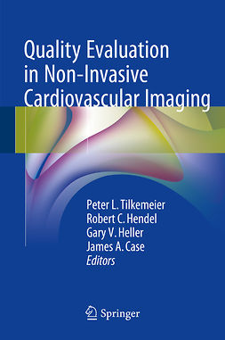 Case, James A. - Quality Evaluation in Non-Invasive Cardiovascular Imaging, e-kirja