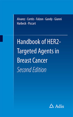 Alvarez, Ricardo H - Handbook of HER2-Targeted Agents in Breast Cancer, ebook