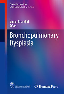 Bhandari, Vineet - Bronchopulmonary Dysplasia, ebook