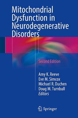 Duchen, Michael R. - Mitochondrial Dysfunction in Neurodegenerative Disorders, e-bok