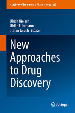 Fuhrmann, Ulrike - New Approaches to Drug Discovery, e-kirja