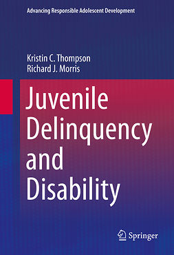 Morris, Richard J. - Juvenile Delinquency and Disability, e-bok