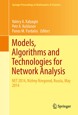 Kalyagin, Valery A. - Models, Algorithms and Technologies for Network Analysis, e-kirja