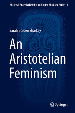 Sharkey, Sarah Borden - An Aristotelian Feminism, ebook