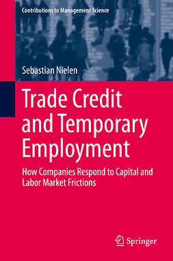 Nielen, Sebastian - Trade Credit and Temporary Employment, ebook
