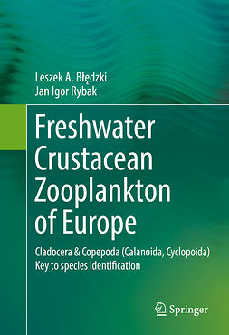 Bledzki, Leszek A. - Freshwater Crustacean Zooplankton of Europe, e-kirja