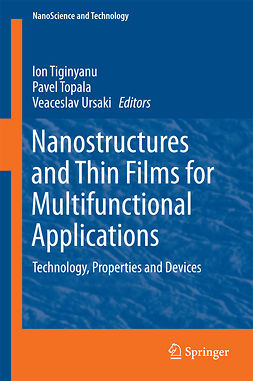 Tiginyanu, Ion - Nanostructures and Thin Films for Multifunctional Applications, e-bok