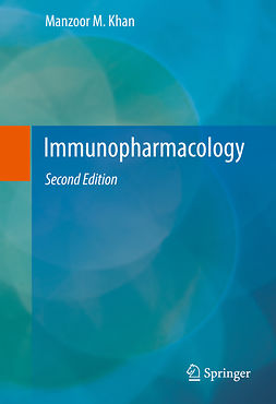 Khan, Manzoor M - Immunopharmacology, e-kirja