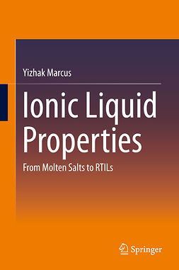 Marcus, Yizhak - Ionic Liquid Properties, e-bok