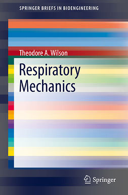 Wilson, Theodore A. - Respiratory Mechanics, ebook