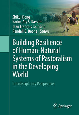 Boone, Randall B. - Building Resilience of Human-Natural Systems of Pastoralism in the Developing World, ebook