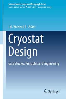 II, J.G. Weisend - Cryostat Design, ebook