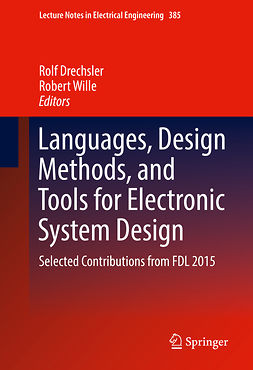 Drechsler, Rolf - Languages, Design Methods, and Tools for Electronic System Design, ebook
