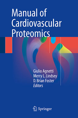Agnetti, Giulio - Manual of Cardiovascular Proteomics, e-bok