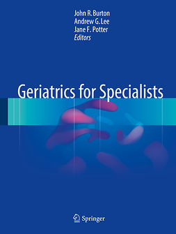 Burton, John R. - Geriatrics for Specialists, ebook