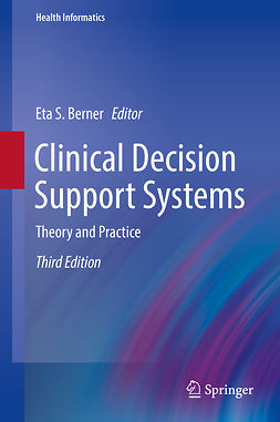 Berner, Eta S. - Clinical Decision Support Systems, ebook