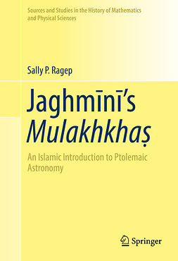 Ragep, Sally P. - Jaghmīnī’s Mulakhkhaṣ, e-kirja