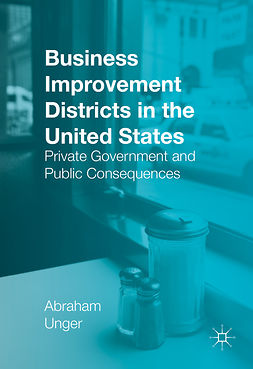 Unger, Abraham - Business Improvement Districts in the United States, e-kirja