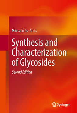 Brito-Arias, Marco - Synthesis and Characterization of Glycosides, ebook