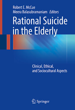 Balasubramaniam, Meera - Rational Suicide in the Elderly, ebook