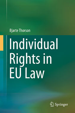 Thorson, Bjarte - Individual Rights in EU Law, ebook