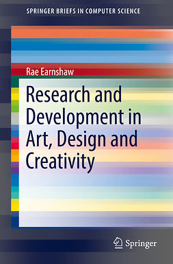 Earnshaw, Rae - Research and Development in Art, Design and Creativity, ebook