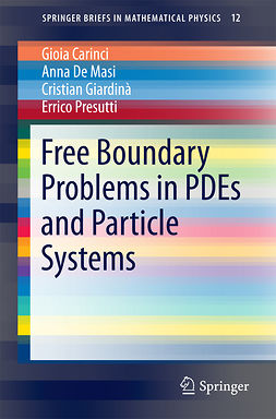 Carinci, Gioia - Free Boundary Problems in PDEs and Particle Systems, ebook