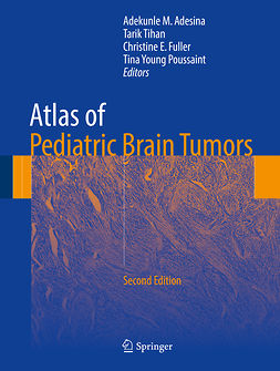 Adesina, Adekunle M. - Atlas of Pediatric Brain Tumors, ebook
