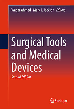 Ahmed, Waqar - Surgical Tools and Medical Devices, ebook