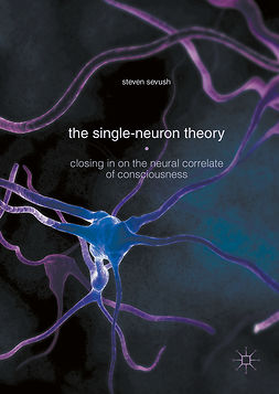 Sevush, Steven - The Single-Neuron Theory, ebook