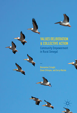 Cislaghi, Beniamino - Values Deliberation and Collective Action, ebook