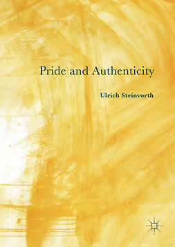 Steinvorth, Ulrich - Pride and Authenticity, ebook