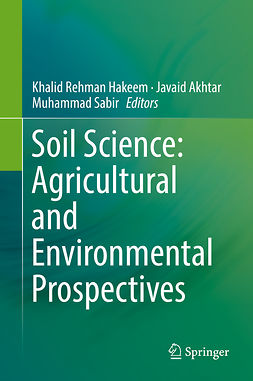 Akhtar, Javaid - Soil Science: Agricultural and Environmental Prospectives, e-kirja