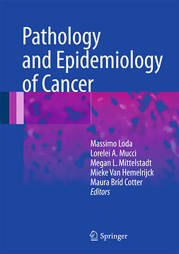 Cotter, Maura Bríd - Pathology and Epidemiology of Cancer, e-kirja