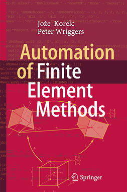 Korelc, Jože - Automation of Finite Element Methods, e-bok