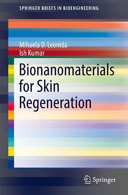Kumar, Ish - Bionanomaterials for Skin Regeneration, e-bok