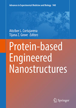 Cortajarena, Aitziber L. - Protein-based Engineered Nanostructures, ebook
