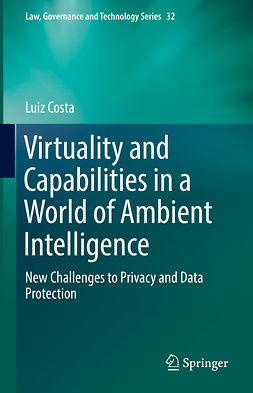Costa, Luiz - Virtuality and Capabilities in a World of Ambient Intelligence, e-bok