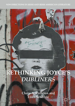 Culleton, Claire A. - Rethinking Joyce's Dubliners, ebook