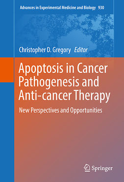 Gregory, Christopher D. - Apoptosis in Cancer Pathogenesis and Anti-cancer Therapy, ebook