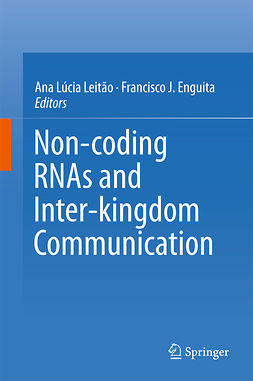 Enguita, Francisco J. - Non-coding RNAs and Inter-kingdom Communication, ebook